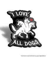 Dog Enamel Pin - I Love All Dogs Pin