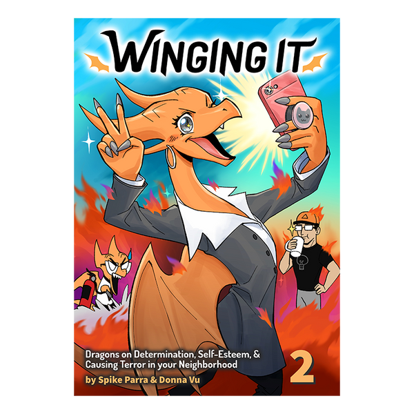 Winging It! Vol. 2 - Part Time Dragons