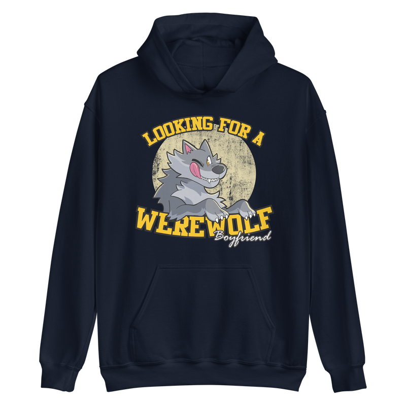 Looking for Werewolf Boyfriend Hoodie